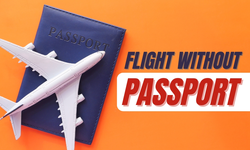 Can You Book a Flight Without a Passport?