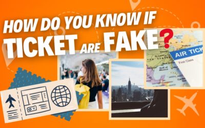 How do you know if tickets are fake? Top Travelers Tips