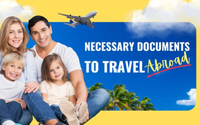 What are the necessary documents to travel abroad?