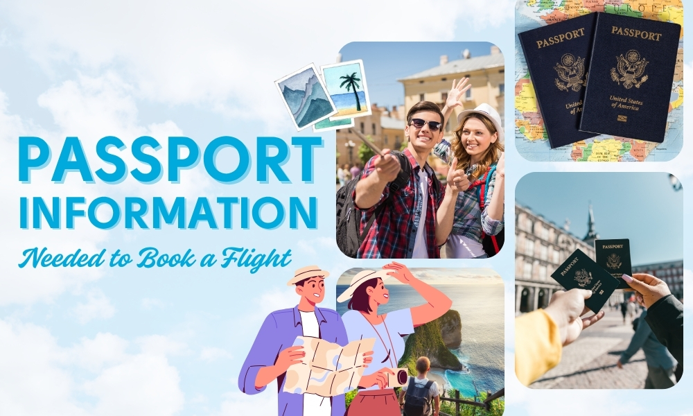 What Passport Information Is Needed to Book a Flight?