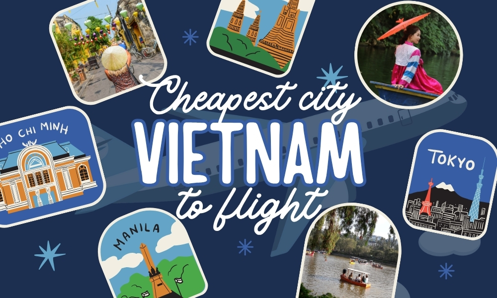 What’s the Cheapest Vietnam City to Fly Into in 2025?