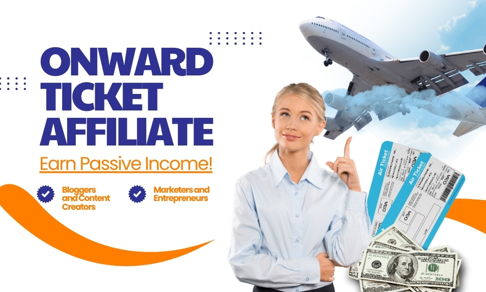 Top 5 Best Onward Ticket Affiliate Programs