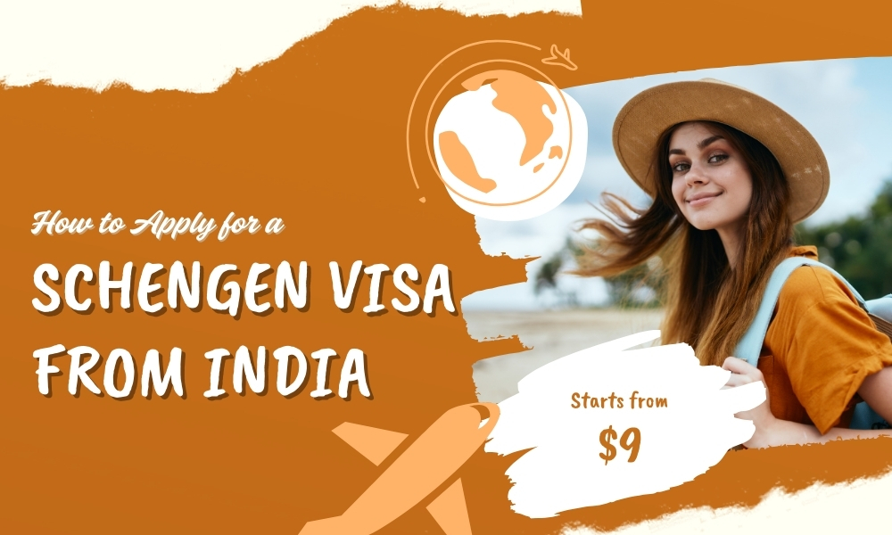 How to Apply for a Schengen Visa from India