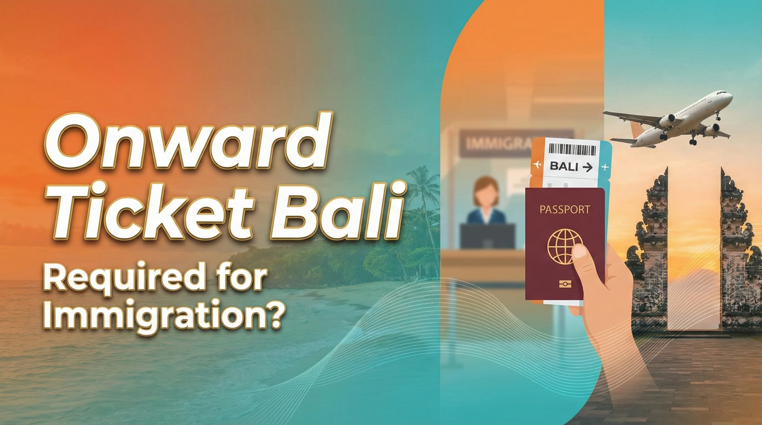 Is an Onward Ticket Bali required for immigration