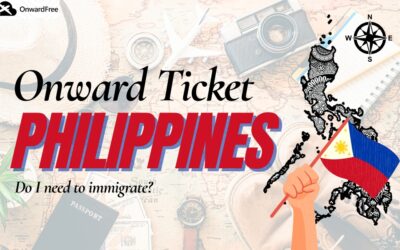 Do I Need an Onward Ticket Philippines to Immigrate?